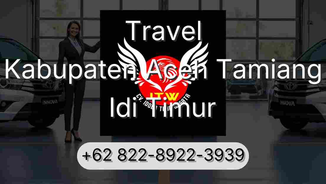 Travel Kabupaten Aceh Tamiang Idi Timur