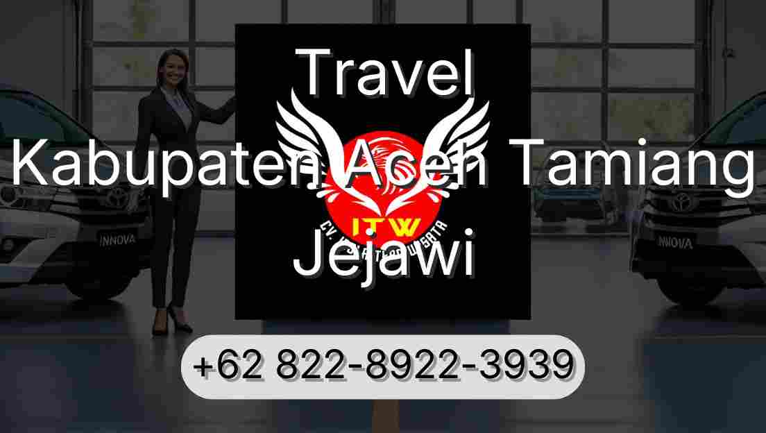 Travel Kabupaten Aceh Tamiang Jejawi