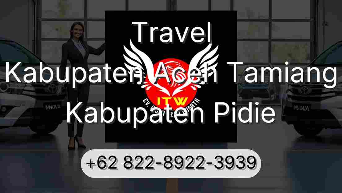 Travel Kabupaten Aceh Tamiang Kabupaten Pidie
