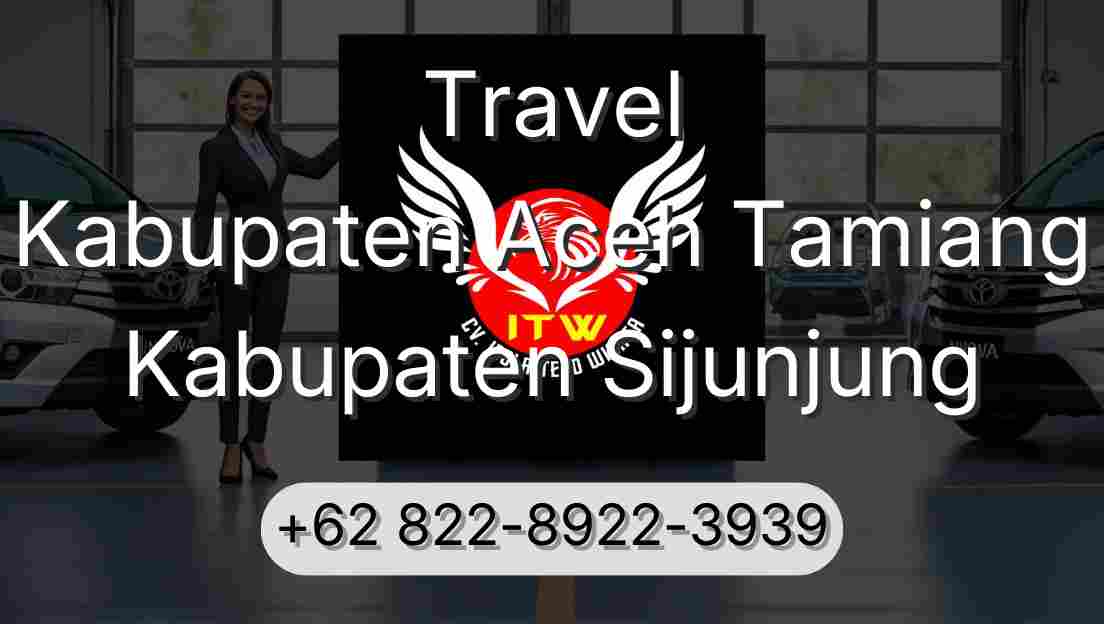 Travel Kabupaten Aceh Tamiang Kabupaten Sijunjung
