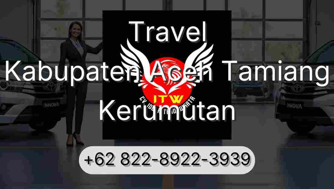 Travel Kabupaten Aceh Tamiang Kerumutan