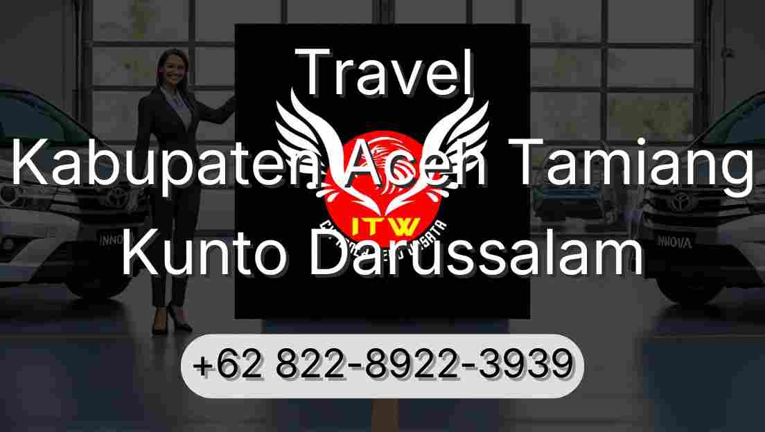 Travel Kabupaten Aceh Tamiang Kunto Darussalam