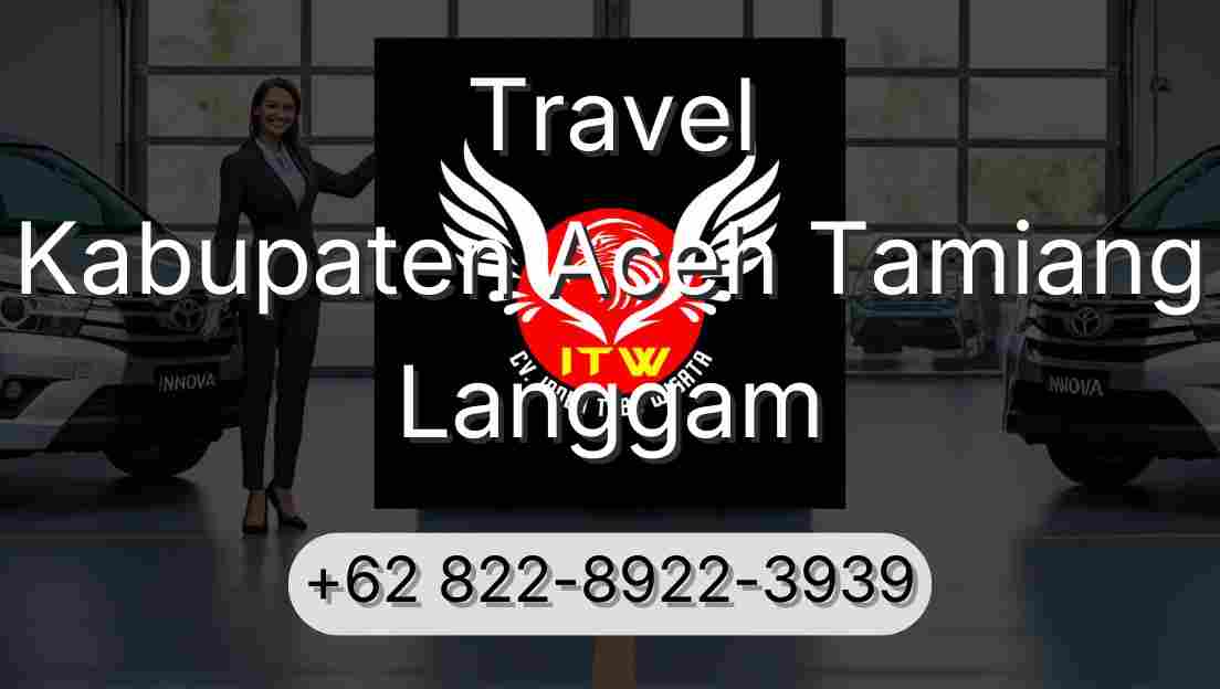 Travel Kabupaten Aceh Tamiang Langgam