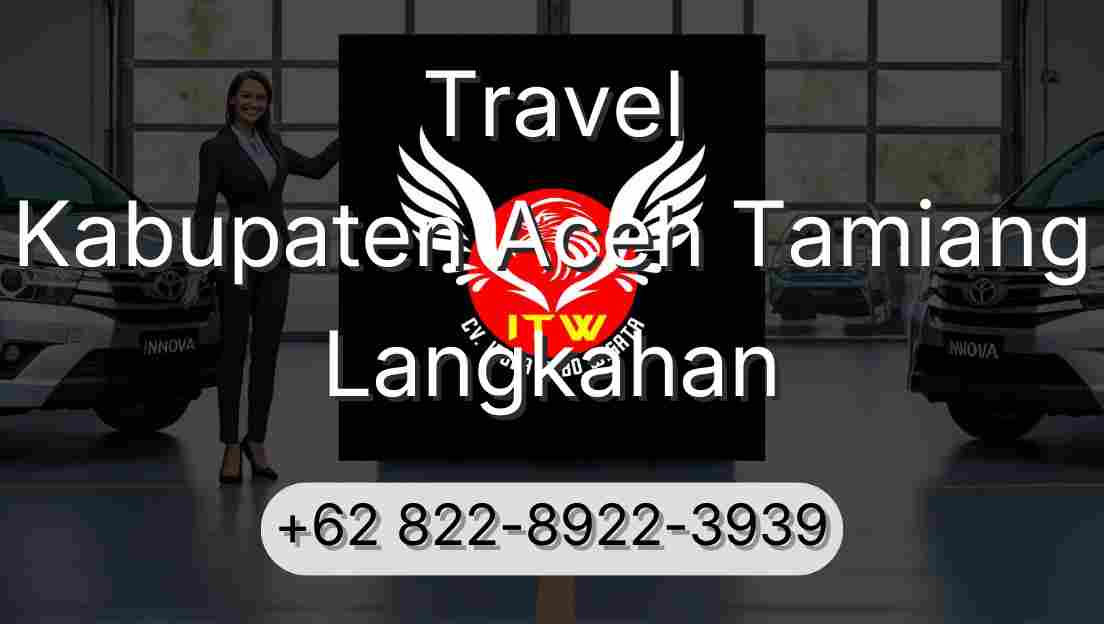 Travel Kabupaten Aceh Tamiang Langkahan