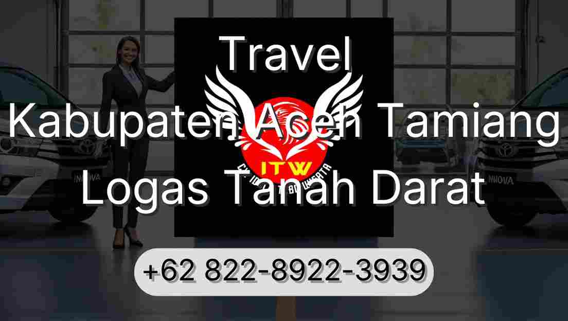 Travel Kabupaten Aceh Tamiang Logas Tanah Darat