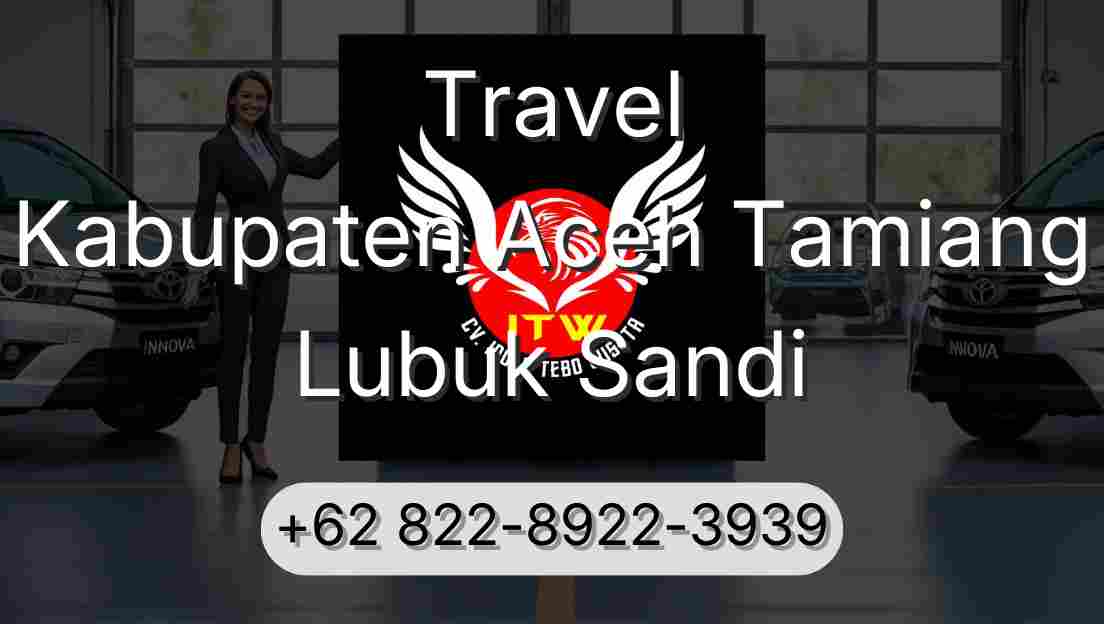 Travel Kabupaten Aceh Tamiang Lubuk Sandi