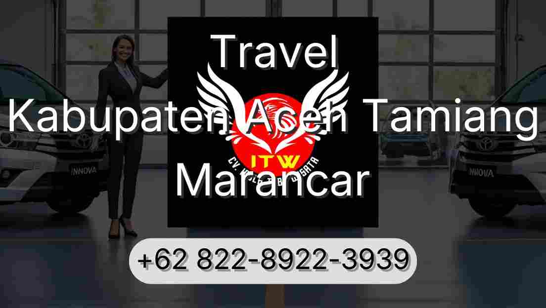 Travel Kabupaten Aceh Tamiang Marancar