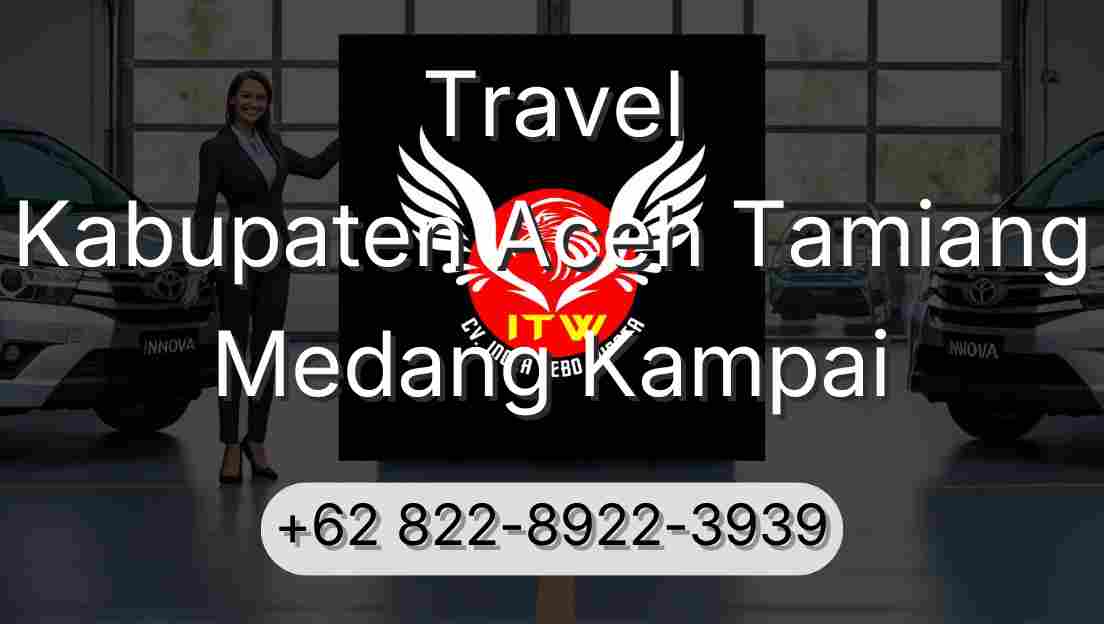 Travel Kabupaten Aceh Tamiang Medang Kampai