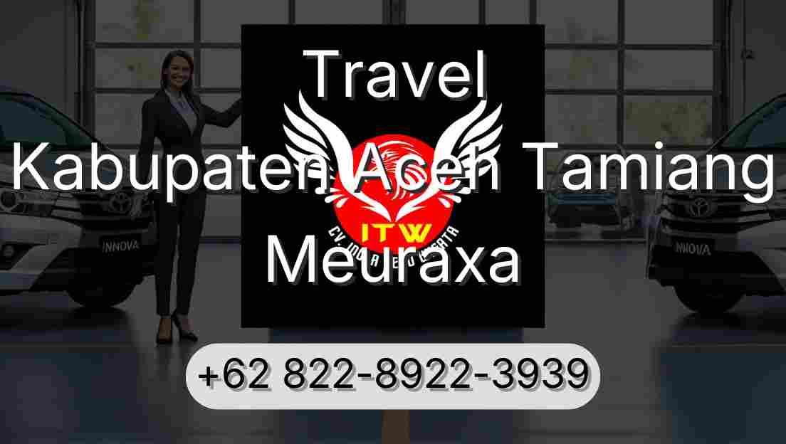Travel Kabupaten Aceh Tamiang Meuraxa