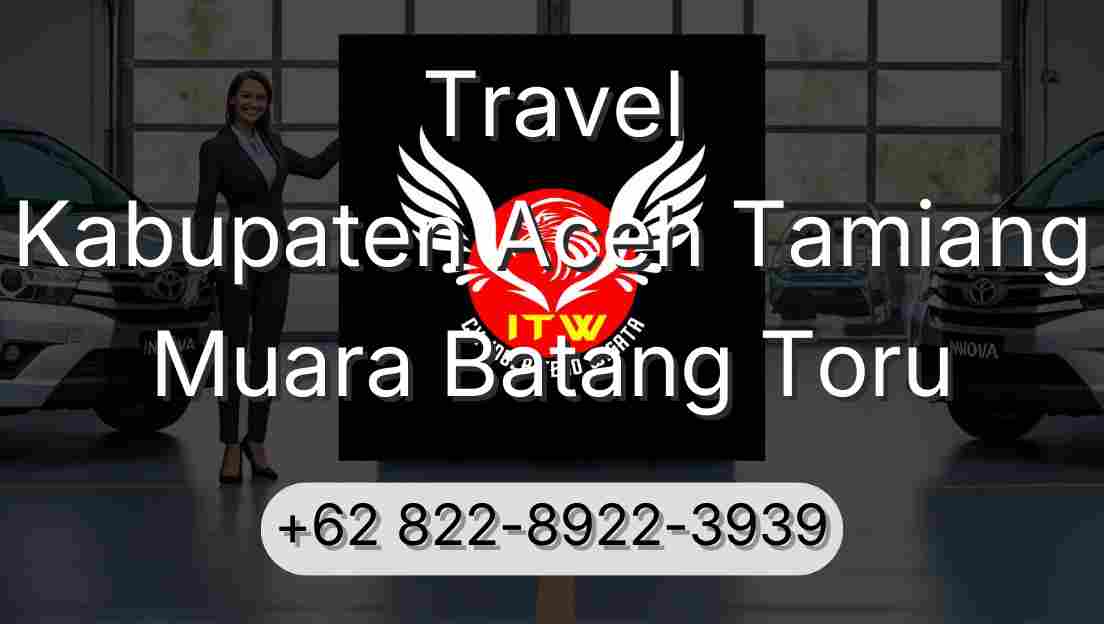 Travel Kabupaten Aceh Tamiang Muara Batang Toru