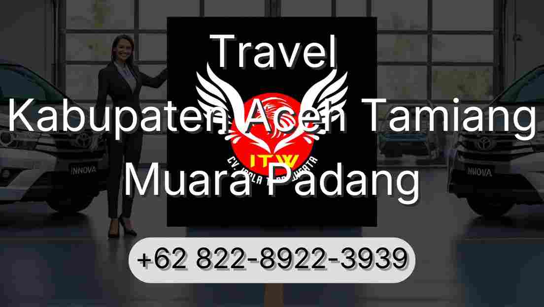 Travel Kabupaten Aceh Tamiang Muara Padang