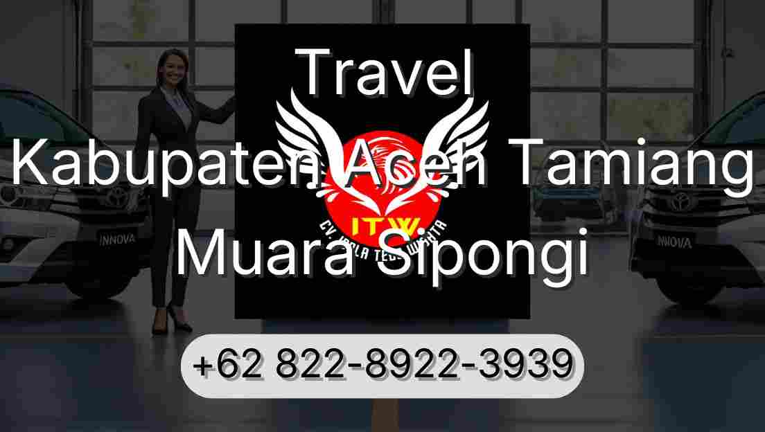 Travel Kabupaten Aceh Tamiang Muara Sipongi