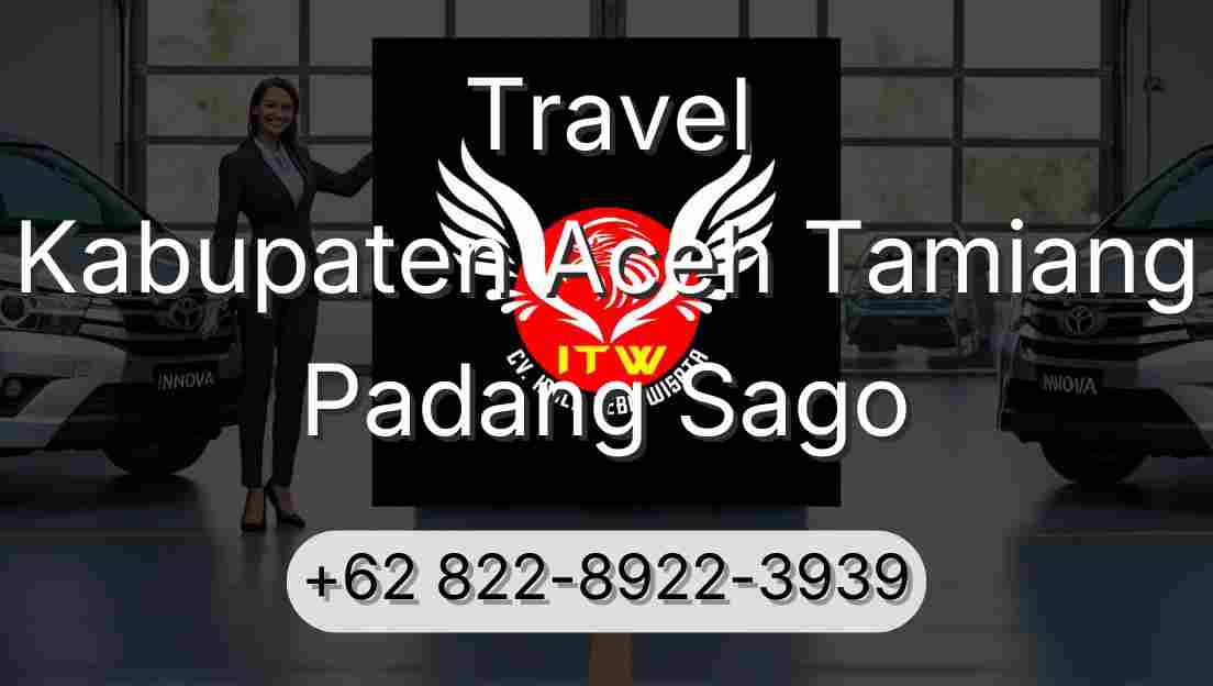 Travel Kabupaten Aceh Tamiang Padang Sago