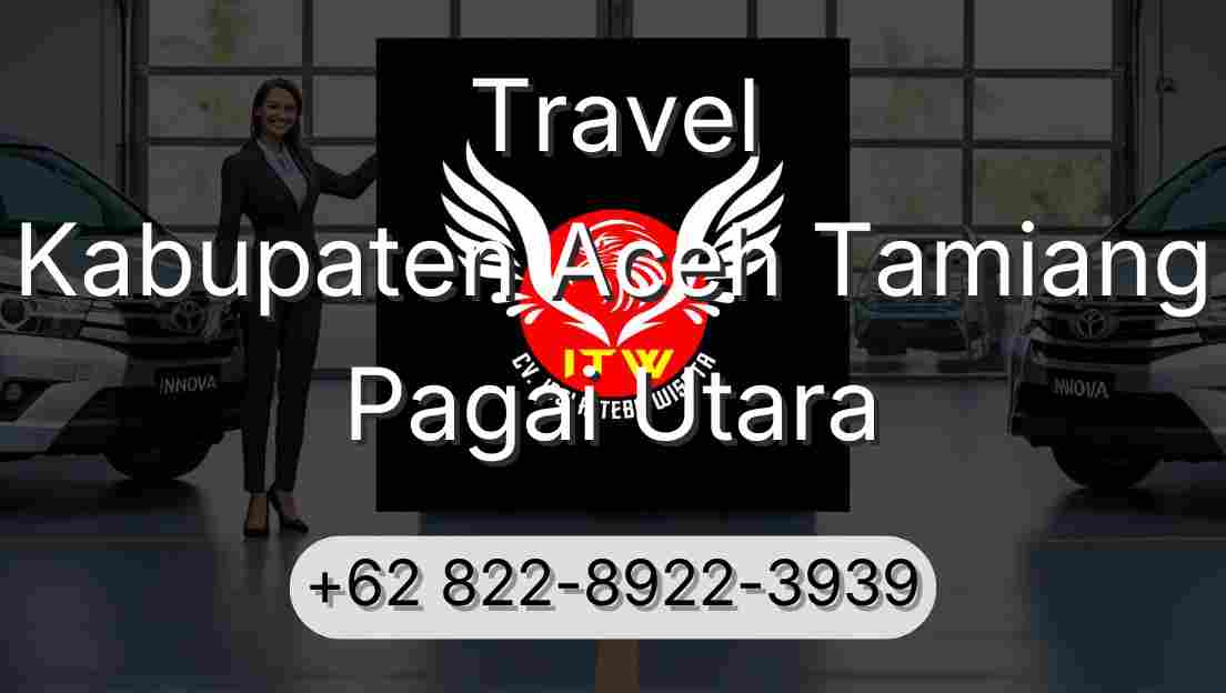 Travel Kabupaten Aceh Tamiang Pagai Utara