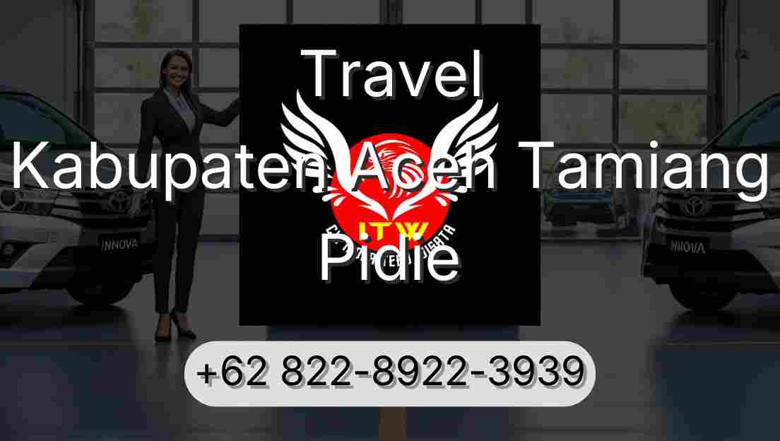 Travel Kabupaten Aceh Tamiang Pidie