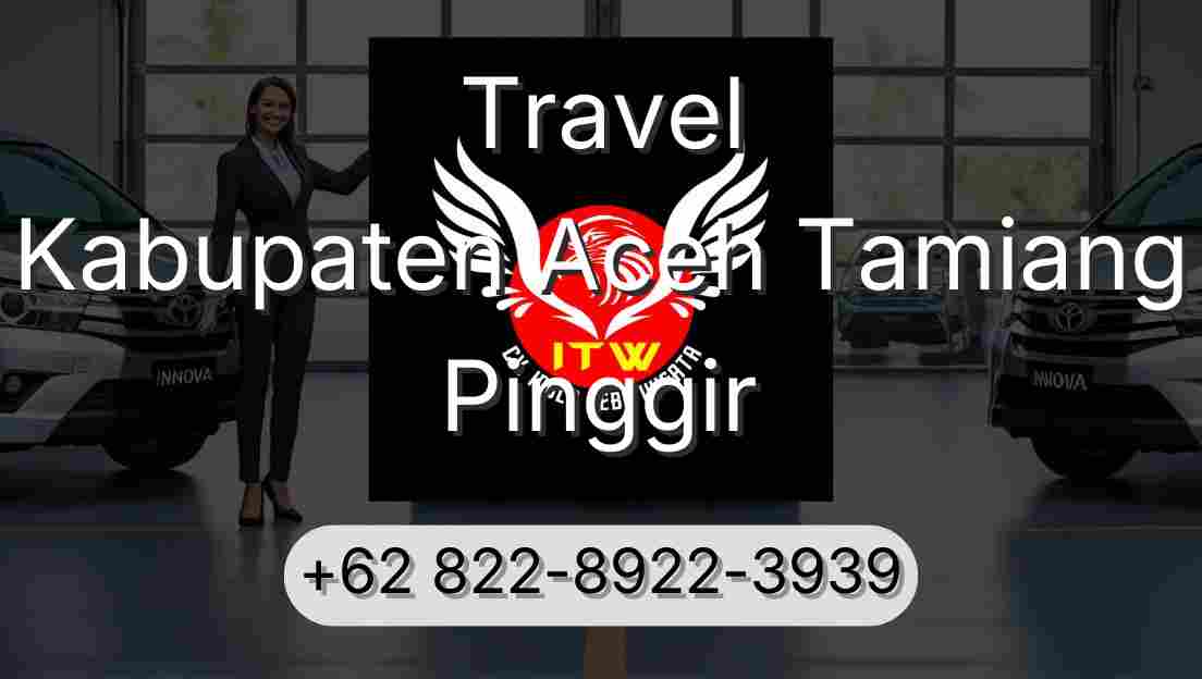 Travel Kabupaten Aceh Tamiang Pinggir
