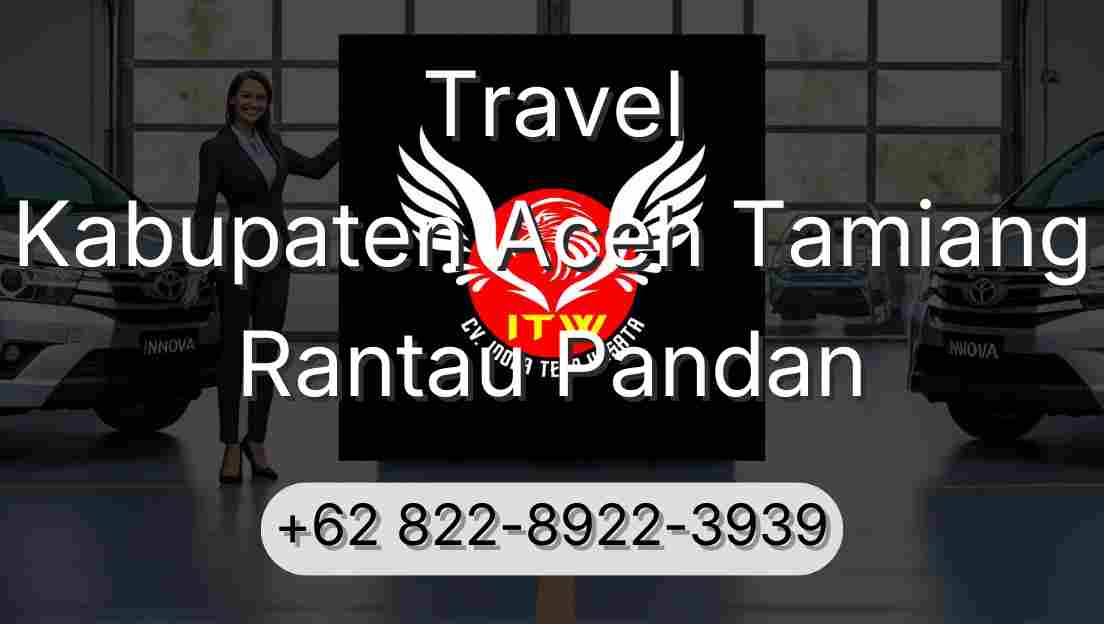 Travel Kabupaten Aceh Tamiang Rantau Pandan