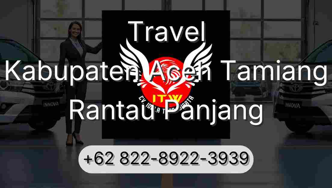 Travel Kabupaten Aceh Tamiang Rantau Panjang