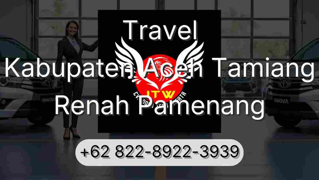 Travel Kabupaten Aceh Tamiang Renah Pamenang