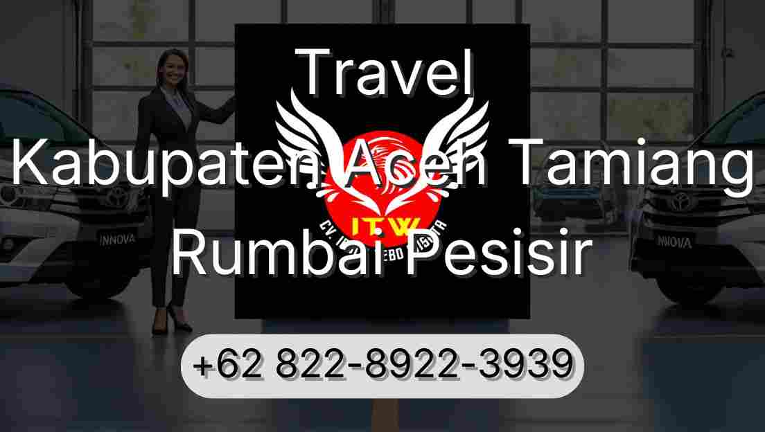 Travel Kabupaten Aceh Tamiang Rumbai Pesisir