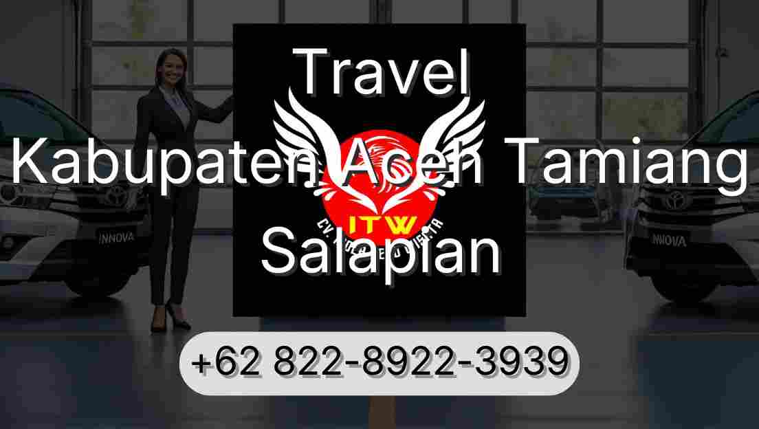 Travel Kabupaten Aceh Tamiang Salapian