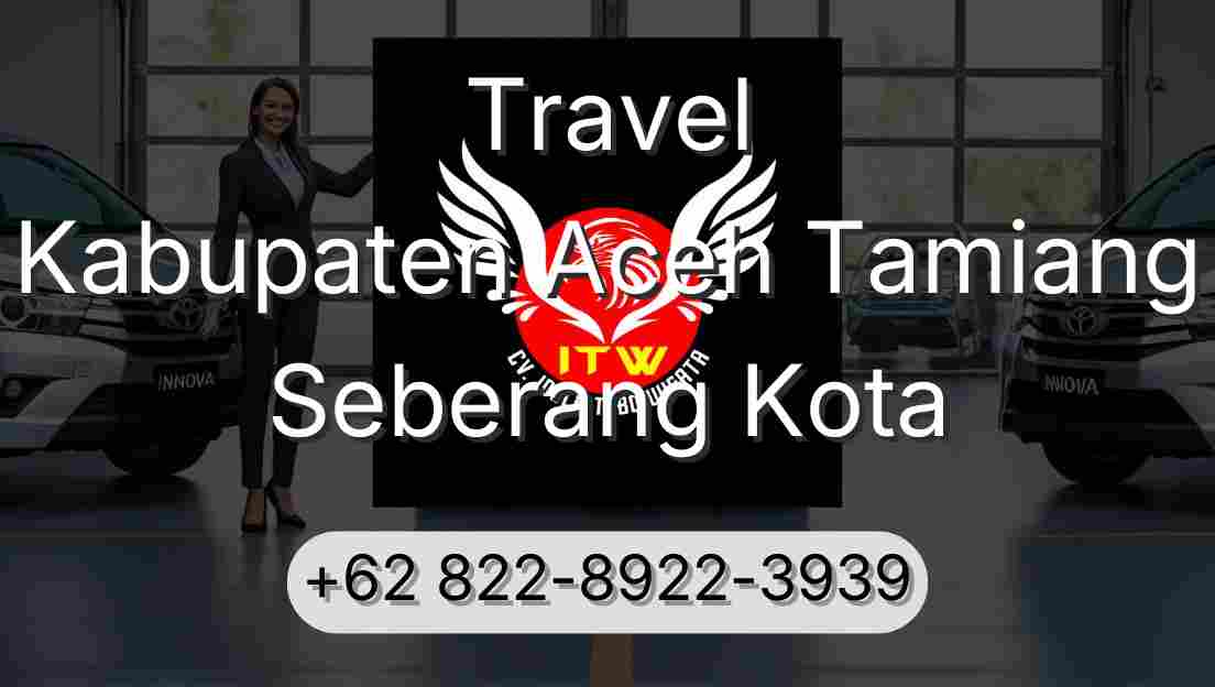 Travel Kabupaten Aceh Tamiang Seberang Kota