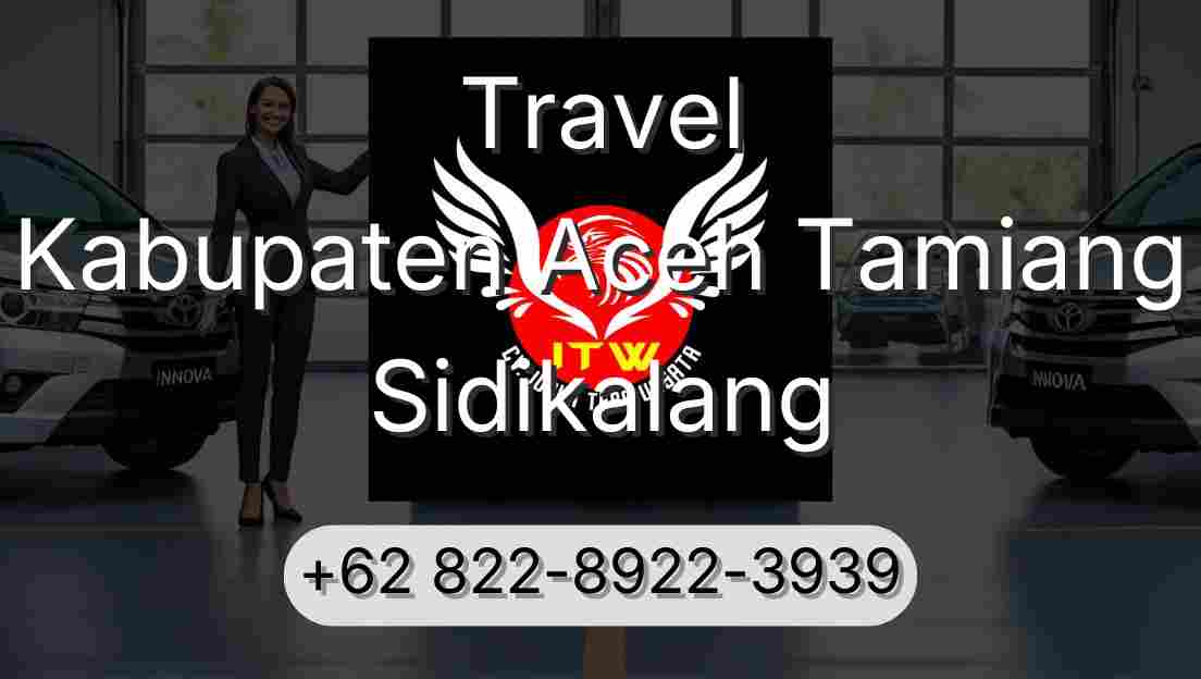 Travel Kabupaten Aceh Tamiang Sidikalang