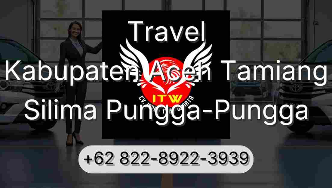 Travel Kabupaten Aceh Tamiang Silima Pungga-Pungga