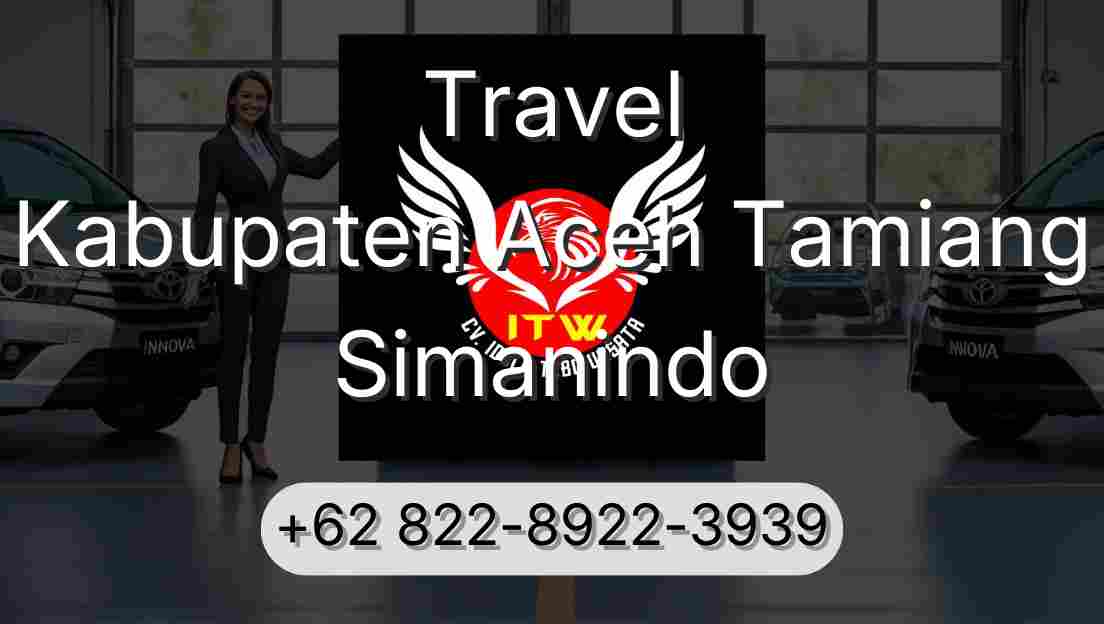 Travel Kabupaten Aceh Tamiang Simanindo