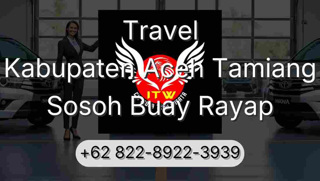 Travel Kabupaten Aceh Tamiang Sosoh Buay Rayap