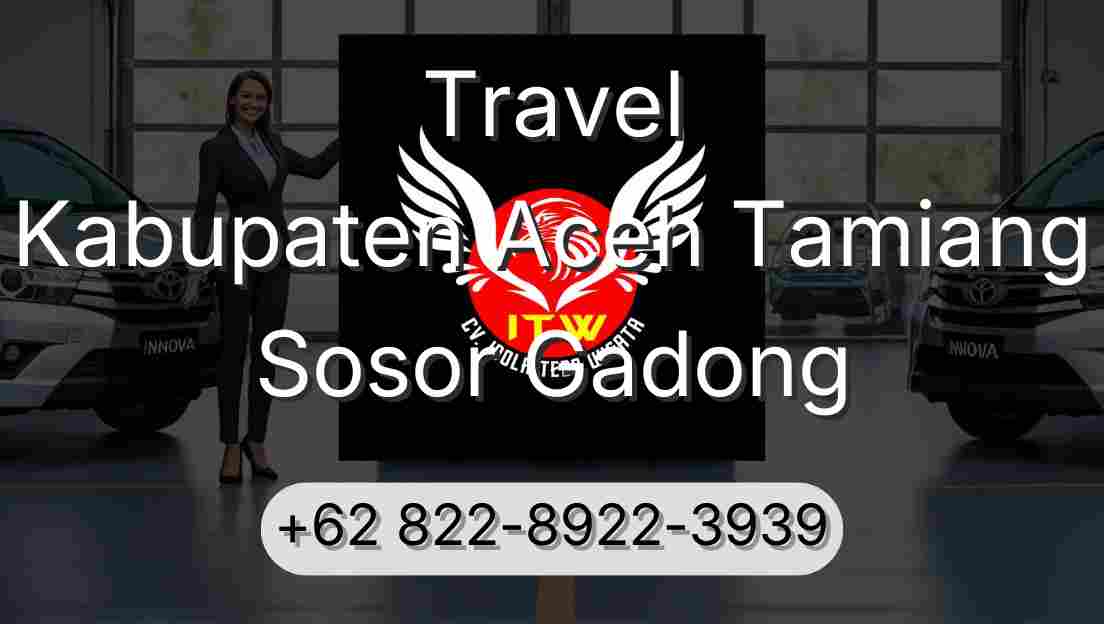 Travel Kabupaten Aceh Tamiang Sosor Gadong