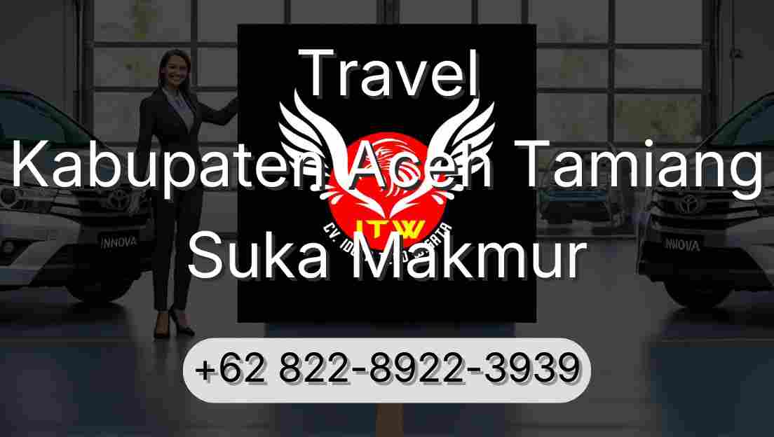Travel Kabupaten Aceh Tamiang Suka Makmur