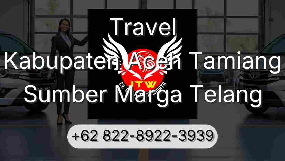Travel Kabupaten Aceh Tamiang Sumber Marga Telang