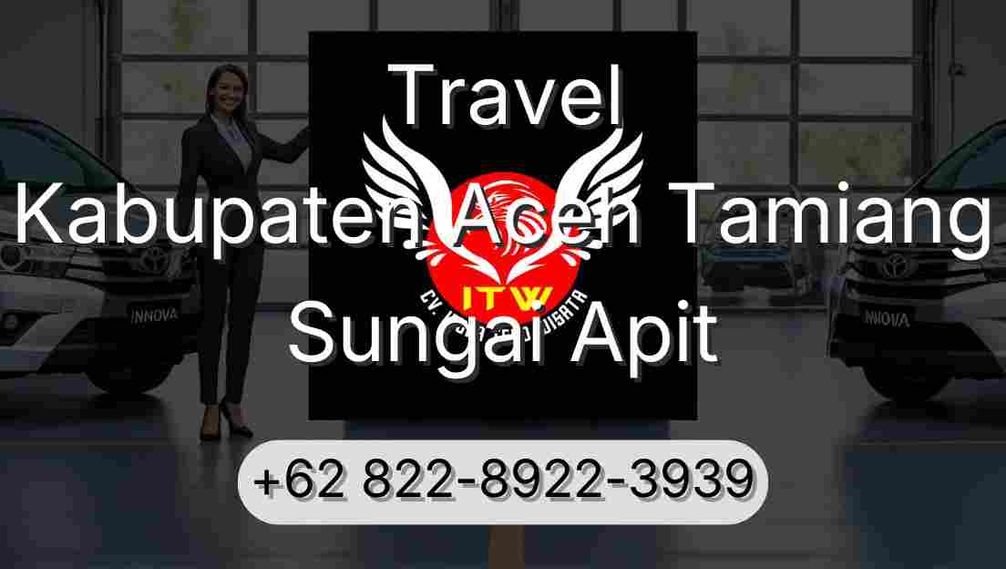 Travel Kabupaten Aceh Tamiang Sungai Apit