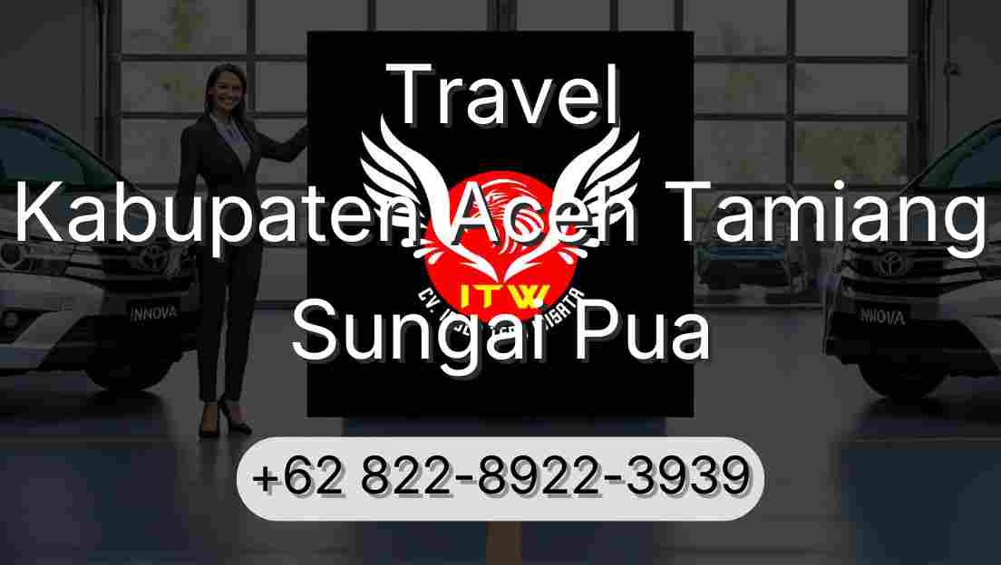Travel Kabupaten Aceh Tamiang Sungai Pua