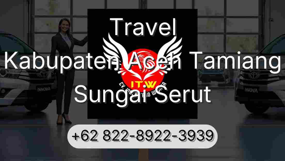 Travel Kabupaten Aceh Tamiang Sungai Serut