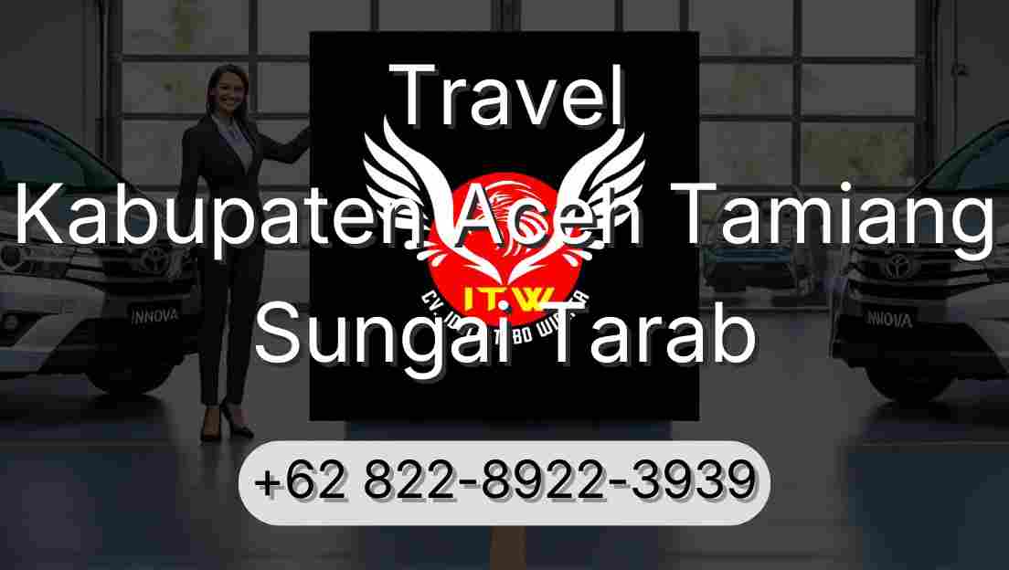 Travel Kabupaten Aceh Tamiang Sungai Tarab