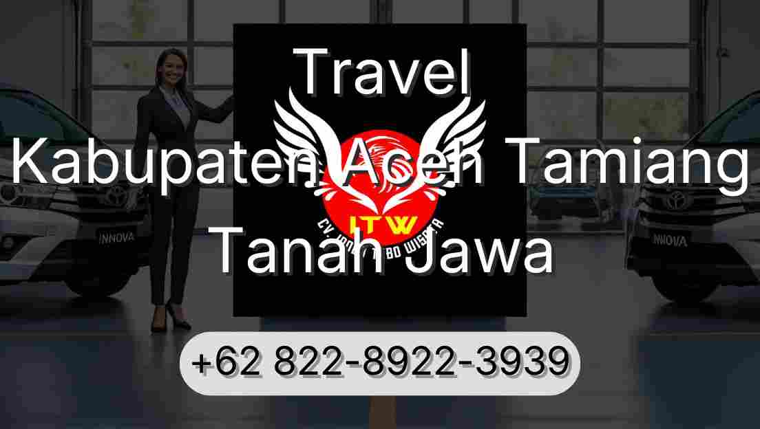 Travel Kabupaten Aceh Tamiang Tanah Jawa