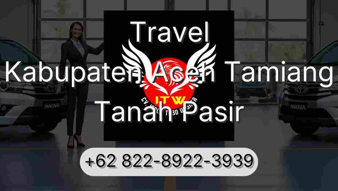 Travel Kabupaten Aceh Tamiang Tanah Pasir