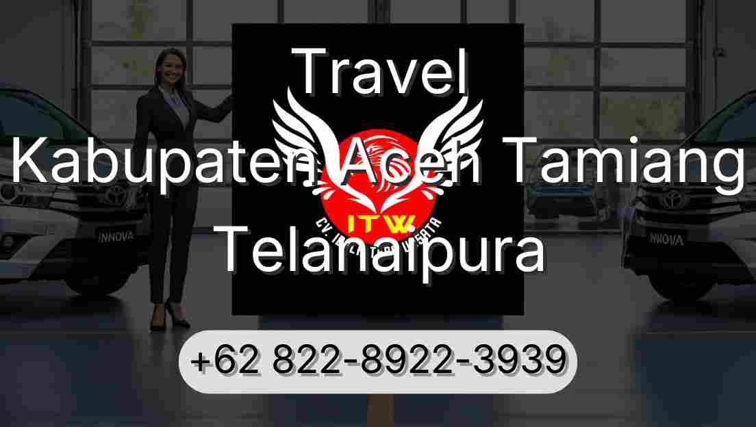 Travel Kabupaten Aceh Tamiang Telanaipura