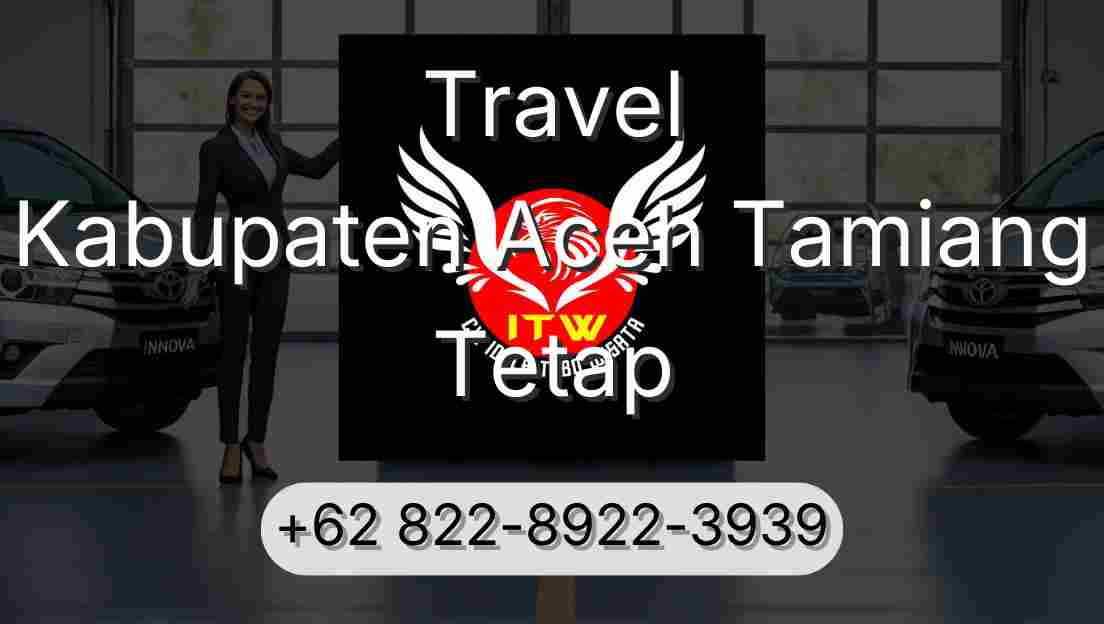 Travel Kabupaten Aceh Tamiang Tetap