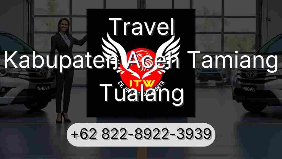 Travel Kabupaten Aceh Tamiang Tualang