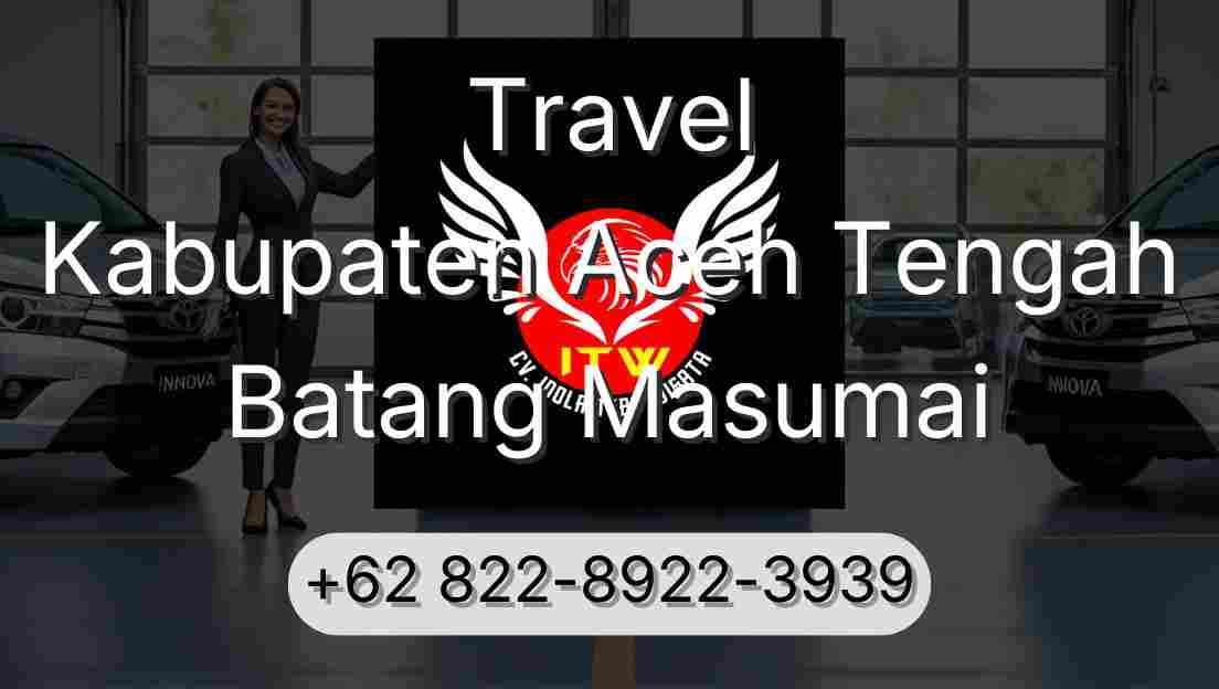 Travel Kabupaten Aceh Tengah Batang Masumai