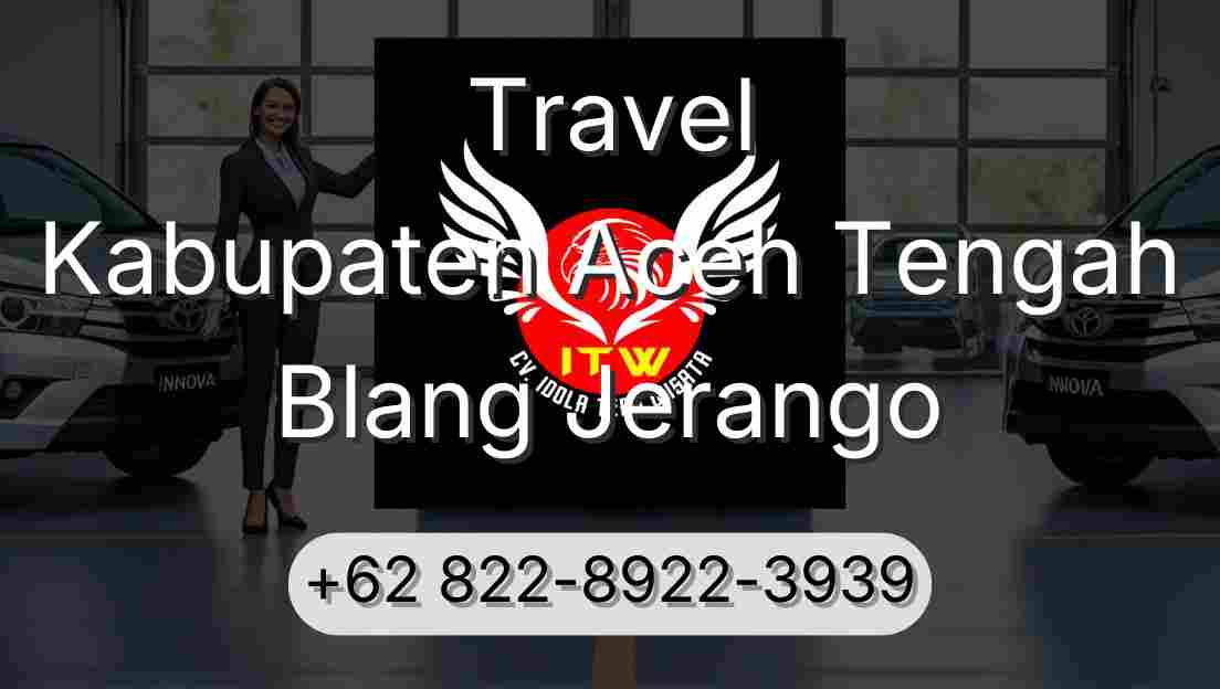 Travel Kabupaten Aceh Tengah Blang Jerango