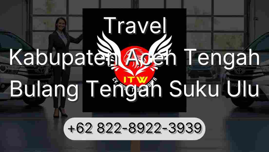 Travel Kabupaten Aceh Tengah Bulang Tengah Suku Ulu