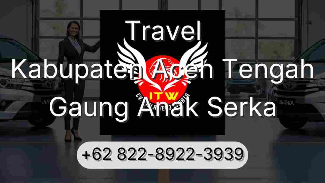 Travel Kabupaten Aceh Tengah Gaung Anak Serka