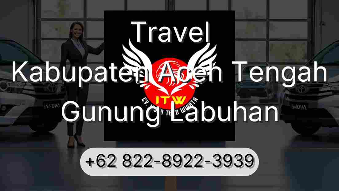 Travel Kabupaten Aceh Tengah Gunung Labuhan