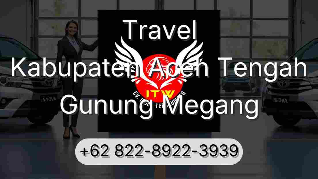Travel Kabupaten Aceh Tengah Gunung Megang