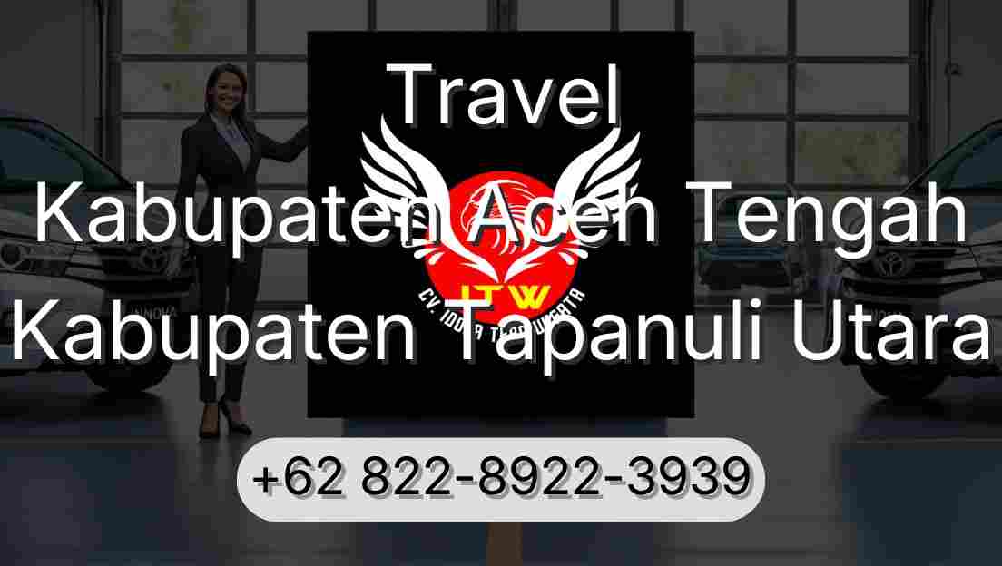 Travel Kabupaten Aceh Tengah Kabupaten Tapanuli Utara