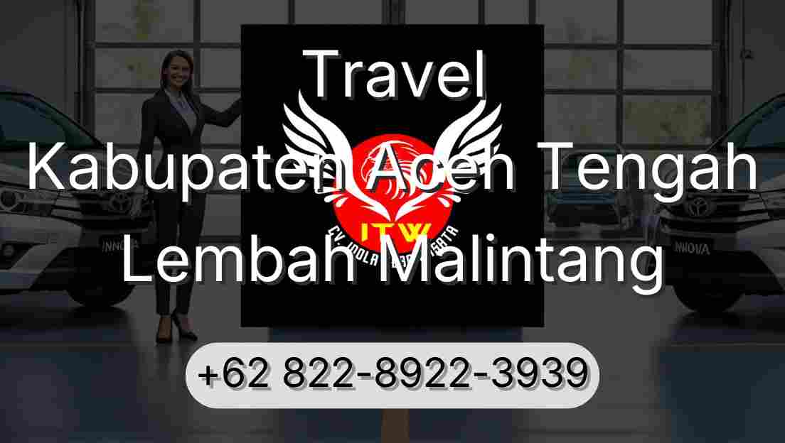 Travel Kabupaten Aceh Tengah Lembah Malintang